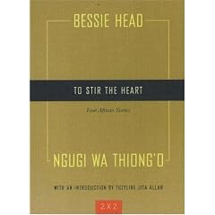 To Stir the Heart: Four African Stories