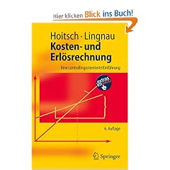 Kosten- und Erl�srechnung: Eine controllingorientierte Einf�hrung (Springer-Lehrbuch)