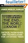 How to Survive The End Of The World A...