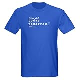 Forget About Today/Dylan Bob dylan Dark T-Shirt by CafePress