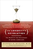 The Longevity Revolution: The Benefits and Challenges of Living a Long Life Dr. Robert N. Butler