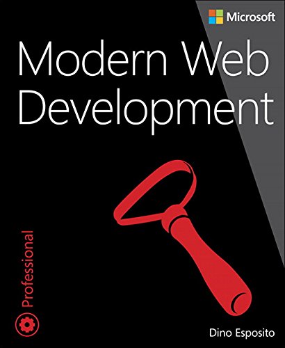 Modern Web Development: Understanding domains, technologies, and user experience (Developer Reference)