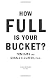 How Full Is Your Bucket? Positive Strategies for Work and Life