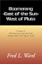 Boomerang - East of the Sun - West of Pluto