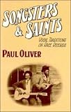 Songsters and Saints: Vocal Traditions on Race Records