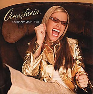 Anastacia - Made For Lovin