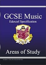 GCSE Music: Edexcel Areas of Study Revision Guide Pt. 1 & 2 (Revision Guide)