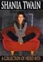 Shania Twain : A Collection Of Video Hits