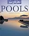 Spectacular Pools
