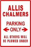 ALLIS CHALMERS PARKING tractor street sign