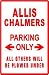 ALLIS CHALMERS PARKING tractor street sign