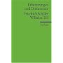 Wilhelm Tell. Erl�uterungen und Dokumente