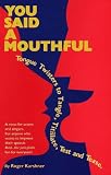 View Book 'You Said a Mouthful'