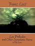Les Preludes and Other Symphonic Poems in Full Score