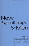 New Psychotherapy for Men New Psychotherapy for Men