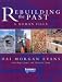 Rebuilding the Past