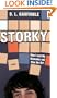 Storky: How I Lost My Nickname and Won the Girl