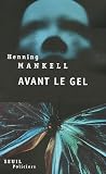 Avant le gel