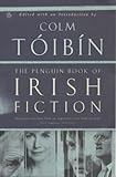 The Penguin book of Irish fiction