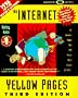 The Internet Yellow Pages (Internet Yellow Pages, 3rd ed)
