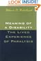 Meaning Of A Disability: The Lived Experience of Paralysis