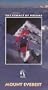 Mount Everest:the Summit of Dreams [VHS]