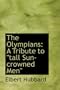 The Olympians: A Tribute to tall Sun-crowned Menqq