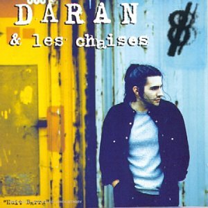 Daran et les chaises - DORMIR DEHORS Lyrics - Zortam Music