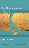 The Dead Sea scrolls : a biography