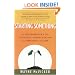 Starting Something: An Entrepreneur's Tale of Corporate Culture