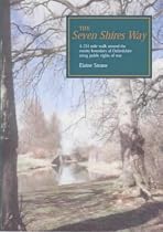 The Seven Shires Way: A 234 Mile Walk Around the County Boundary of Oxfordshire Using Public Rights of Way (Walkabout)