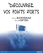 Découvrez vos points forts