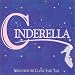 MUSICAL CINDERELLA STORIES