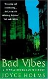 Bad Vibes (Fizz & Buchanan Mystery)