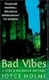 Bad Vibes