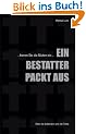 Ein Bestatter packt aus