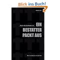 Ein Bestatter packt aus
