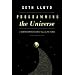 Programming the Universe: A Quantum Computer Scientist Takes On the Cosmos