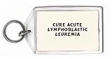 Cure Acute Lymphoblastic Leukemia Keychain