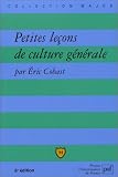 Petites le�ons de culture g�n�rale