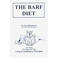 Barf Diet : For Cats and Dogs