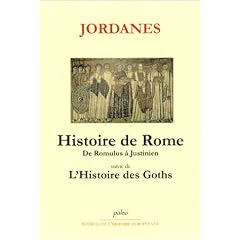 Histoire de Rome de Romulus � Justinien, suivi de "l'histoire des Goths"