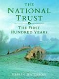 Books : The National Trust: The First Hundred Years