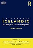 Colloquial Icelandic : the complete course for beginners