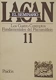 Seminario 11 Los Cuatro Conceptos Fundamen / Pain
 11 (El Seminario De Jacques Lacan/ the Seminar of Jacques Lacan),
Jacques Lacan