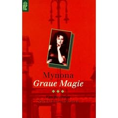 Graue Magie. Ein Berliner Nachschl�sselroman.
