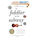 The Fiddler in the Subway: The Story of the World-Class Violinist Who Played for Handouts. . . And Other Virtuoso Performances by America's Foremost Feature Writer