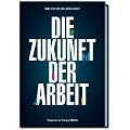 Die Zukunft der Arbeit