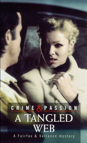 A Tengeled Web (Crime & Passion)
