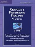  : Peterson's Graduate & Professional Programs 2001 (6 volume set)